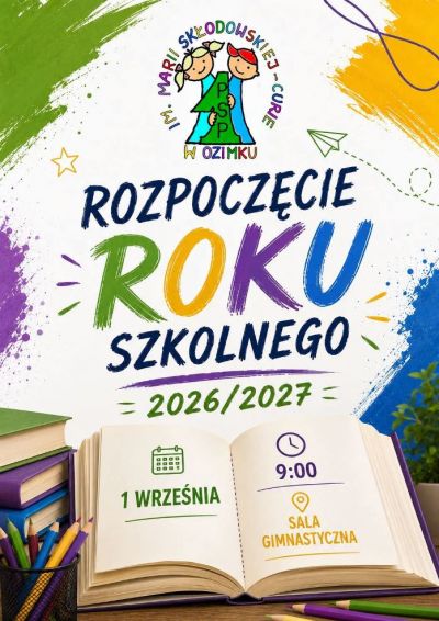 Rozpoczynamy nowy rok szkolny 2026/2027